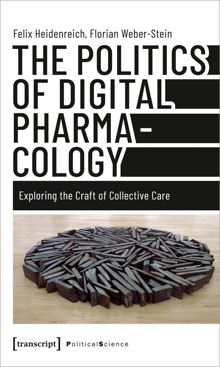 The Politics of Digital Pharmacology