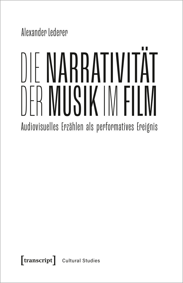 Die Narrativität der Musik im Film