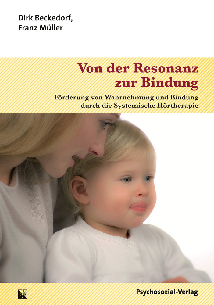 Von der Resonanz zur Bindung