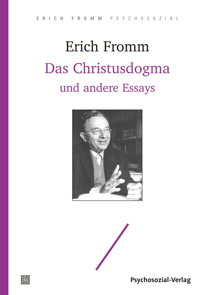 Das Christusdogma und andere Essays