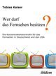 Wer darf das Fernsehen besitzen?