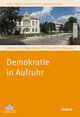 Demokratie in Aufruhr