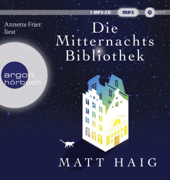 Die Mitternachtsbibliothek, 1 Audio-CD, 1 MP3