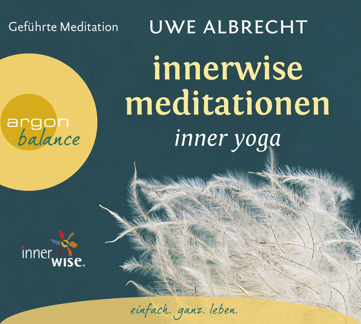 Innerwise Meditationen, 1 Audio-CD