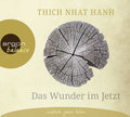 Das Wunder im Jetzt, 2 Audio-CDs