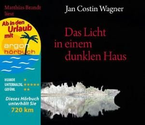 Das Licht in einem dunklen Haus, 5 Audio-CDs (Urlaubsaktion)