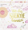 Wo die Sterne tanzen, 1 Audio-CD, 1 MP3