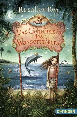 Das Geheimnis des Wasserritters