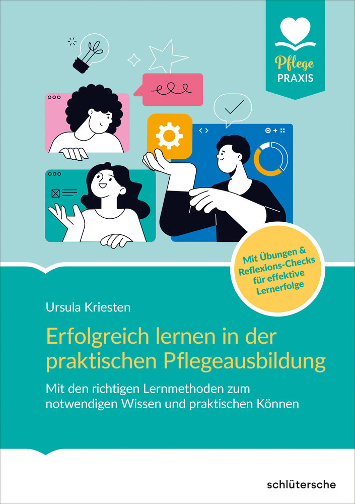 Erfolgreich lernen in der praktischen Pflegeausbildung