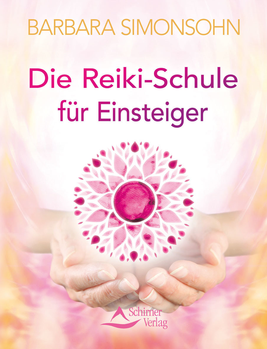 Die Reiki-Schule für Einsteiger