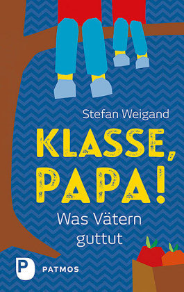 Klasse, Papa!