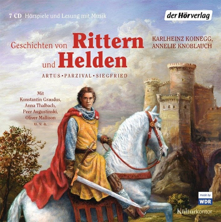 Geschichten von Rittern und Helden, 7 Audio-CDs