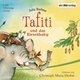 Tafiti und das Riesenbaby, 1 Audio-CD Bd.3