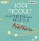 Die Spuren meiner Mutter, 1 Audio-CD, MP3