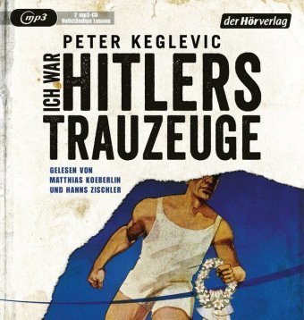 Ich war Hitlers Trauzeuge, 2 MP3-CD