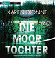 Die Moortochter, 1 Audio-CD, 1 MP3