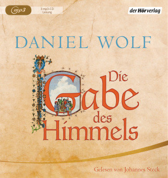 Die Gabe des Himmels, 2 Audio-CD, 2 MP3