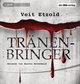 Tränenbringer, 1 Audio-CD, MP3