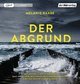 Der Abgrund, 1 Audio-CD, 1 MP3