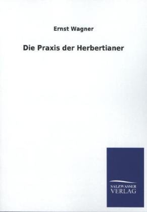 Die Praxis der Herbertianer