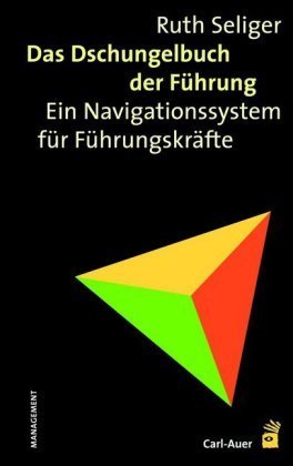 Das Dschungelbuch der Führung