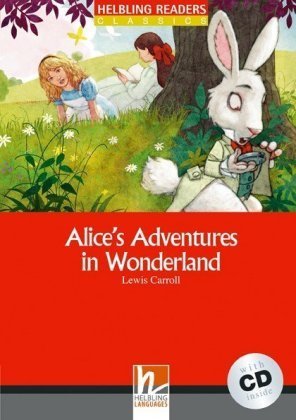 Alice's Adventures in Wonderland, w. Audio-CD