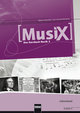 MusiX 3 (Ausgabe ab 2011) Lehrerband - Musix - Das Kursbuch Musik