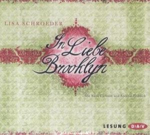 In Liebe, Brooklyn, 3 Audio-CDs