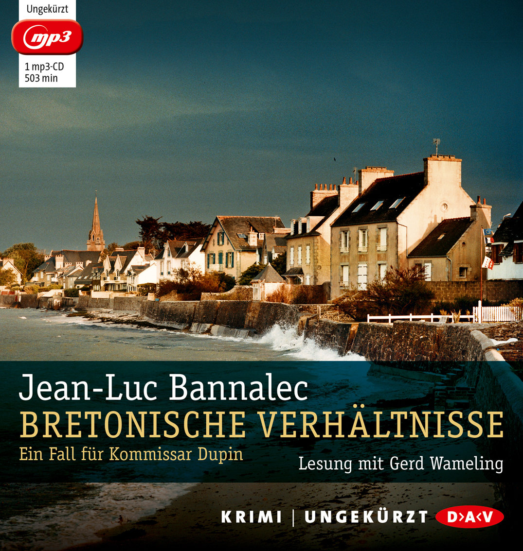 Bretonische Verhältnisse. Ein Fall für Kommissar Dupin, 1 Audio-CD, 1 MP3