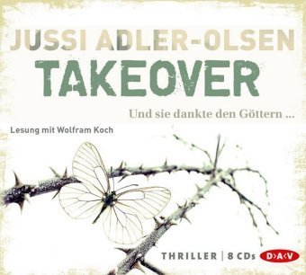 TAKEOVER. Und sie dankte den Göttern ..., 8 Audio-CD