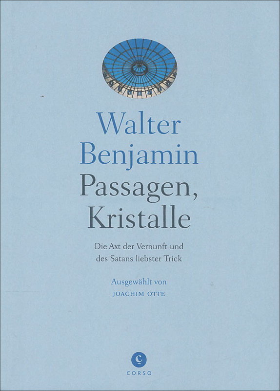 Passagen, Kristalle