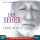 Der Seher, Audio-CDs