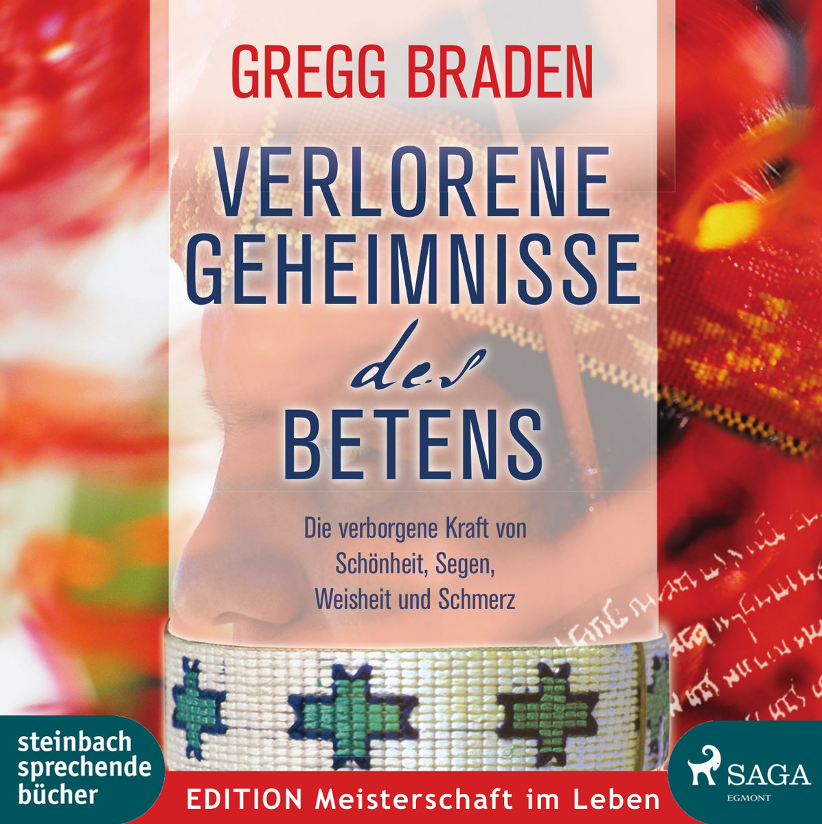 Verlorene Geheimnisse des Betens, 1 Audio-CD