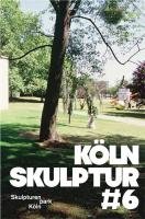 KölnSkulptur Bd.6