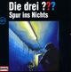 Die drei ??? 121. Spur ins Nichts (drei Fragezeichen) CD