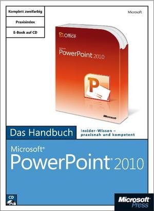 Microsoft PowerPoint 2010 - Das Handbuch, m. CD-ROM