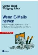 Wenn E-Mails nerven