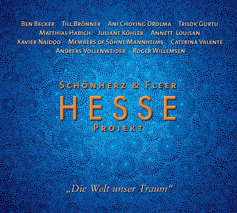 Hesse Projekt, Die Welt unser Traum, 1 Audio-CD (Sonderausgabe)