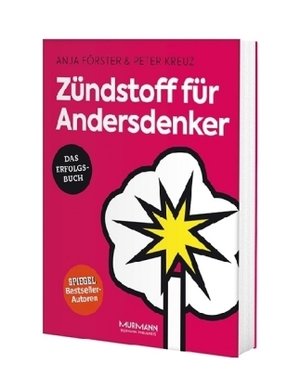 Zündstoff für Andersdenker