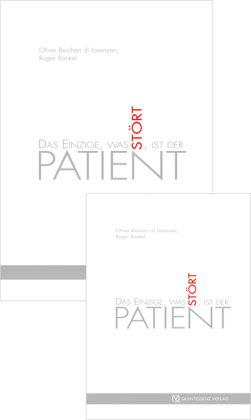 Das Einzige, was stört, ist der Patient, m. 3 Audio-CD