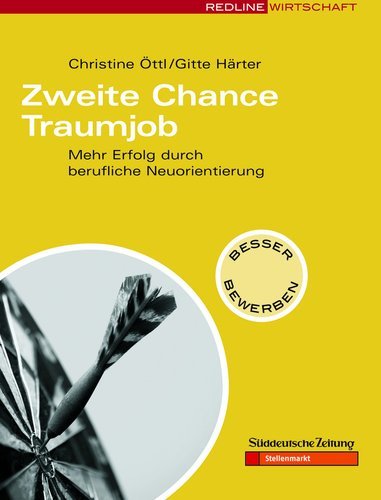 Zweite Chance Traumjob