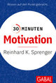 30 Minuten für mehr Motivation