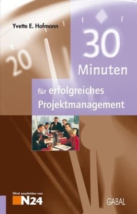 30 Minuten für besseres Projektmanagement