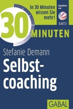 30 Minuten Selbstcoaching