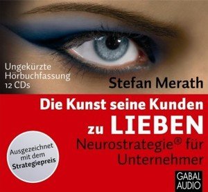 Die Kunst, seine Kunden zu lieben, 12 Audio-CDs