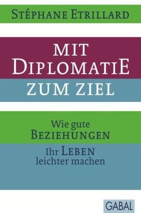 Mit Diplomatie zum Ziel