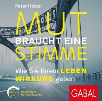 Mut braucht eine Stimme, 2 Audio-CD, MP3