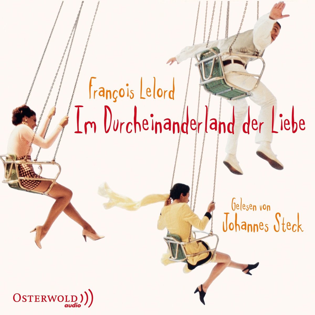 Im Durcheinanderland der Liebe, 5 Audio-CD