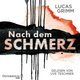 Nach dem Schmerz, 2 Audio-CD, 2 MP3