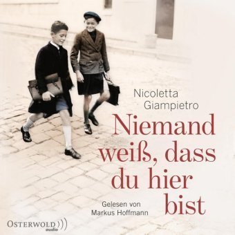 Niemand weiß, dass du hier bist, 2 Audio-CD, 2 MP3